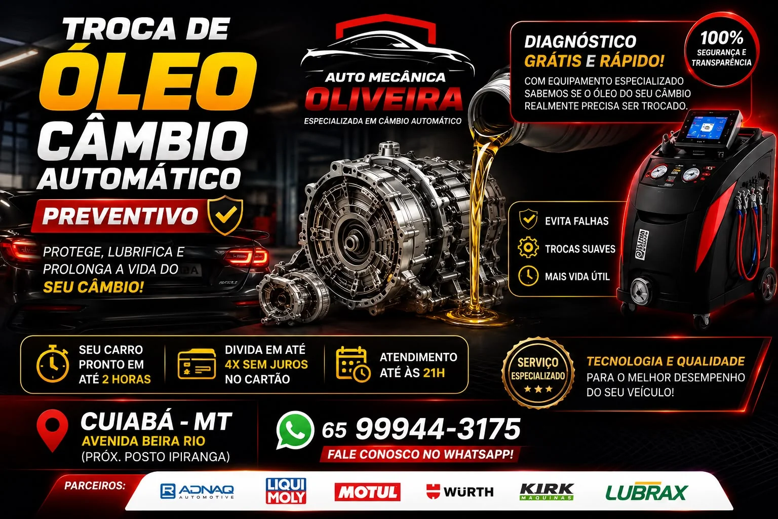 Super Troca de Óleo Câmbio Automático Rápida — Troca de Óleo em Cuiabá-MT (foto 3)